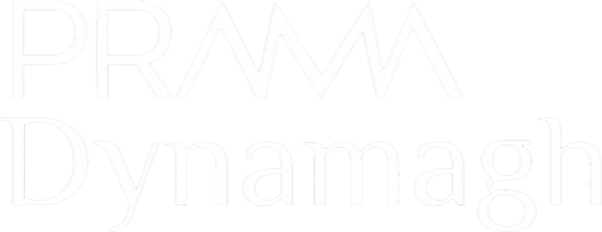 PRAMA-Dynamagh